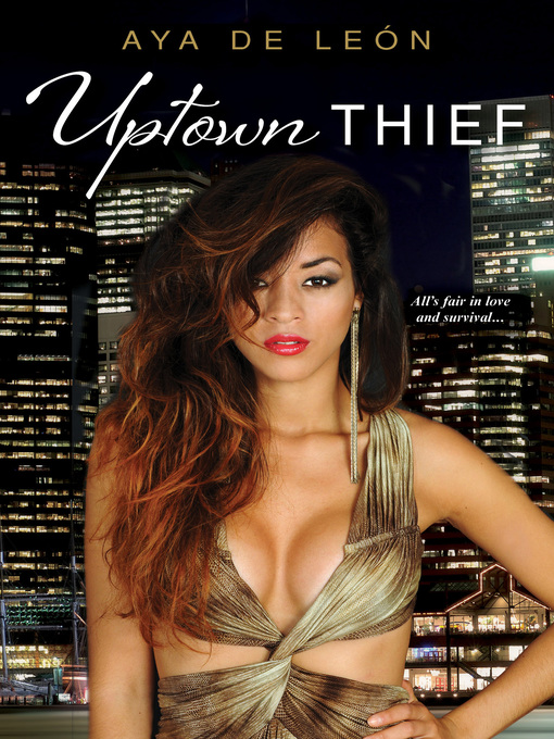 Title details for Uptown Thief by Aya de León - Wait list
